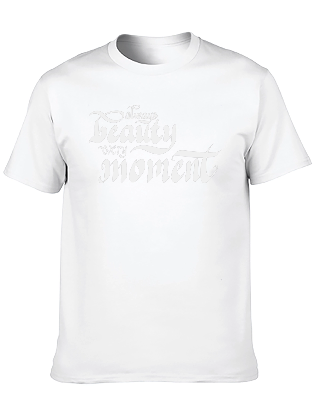 Always Beauty Every Moment Graphic Tee