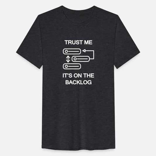 Agile Coach Trust Me It s On the Backlog
