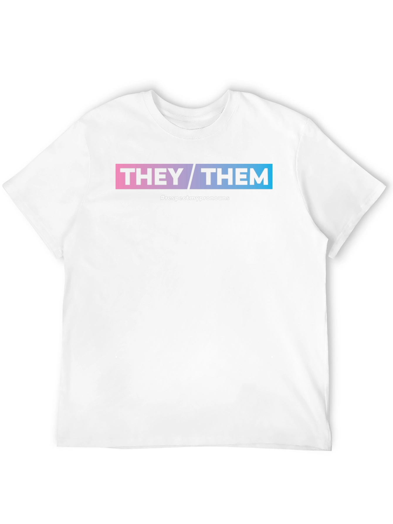 They/Them Respect Pronouns Black T-Shirt
