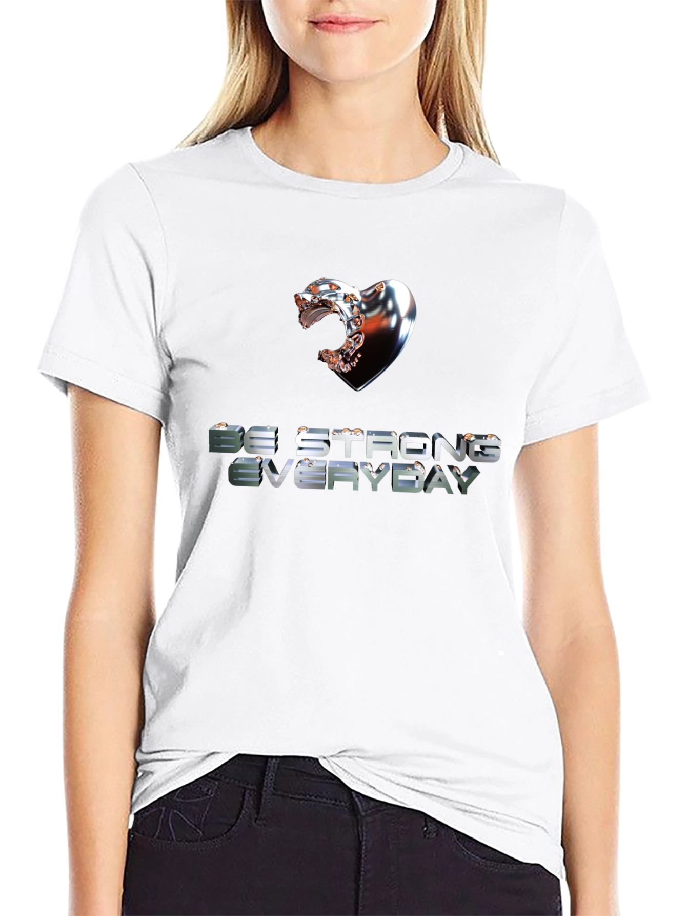 Be Strong Everyday Graphic Tee