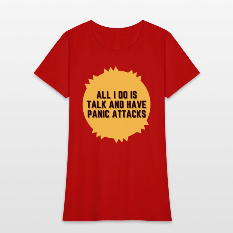 All I do is talk and have panic attacks