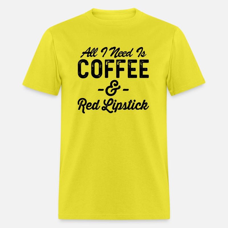 All I Need Is Coffee & Red Lipstick