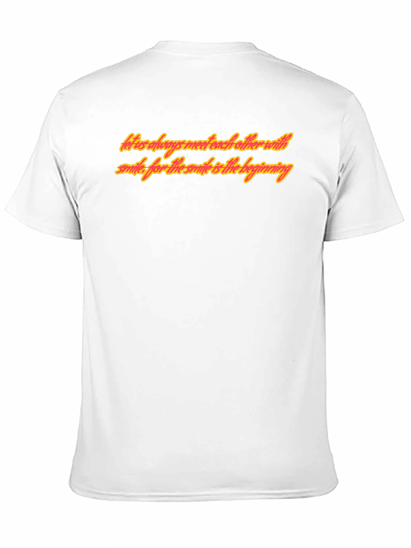 Smile is the Beginning T-Shirt