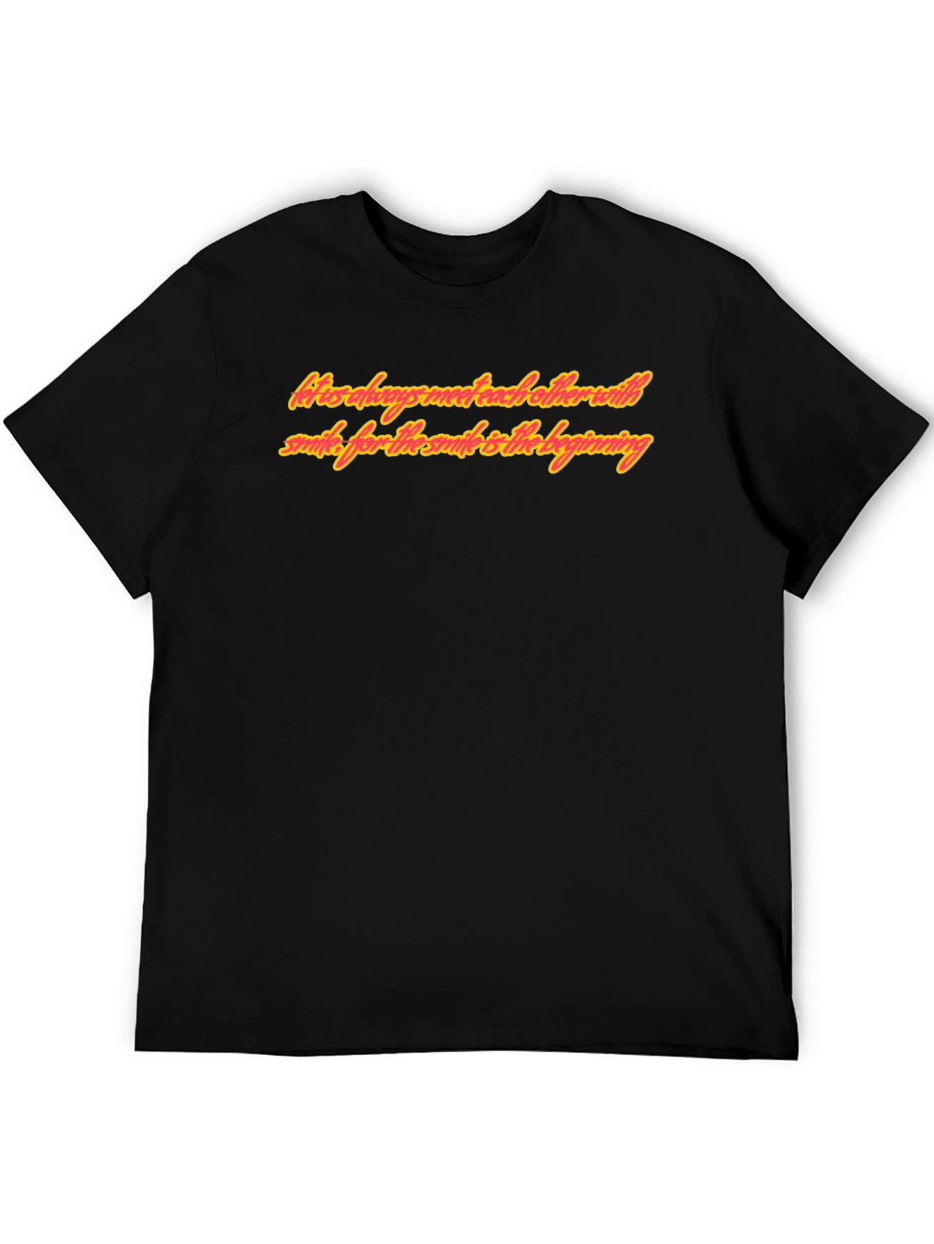 Smile is the Beginning T-Shirt