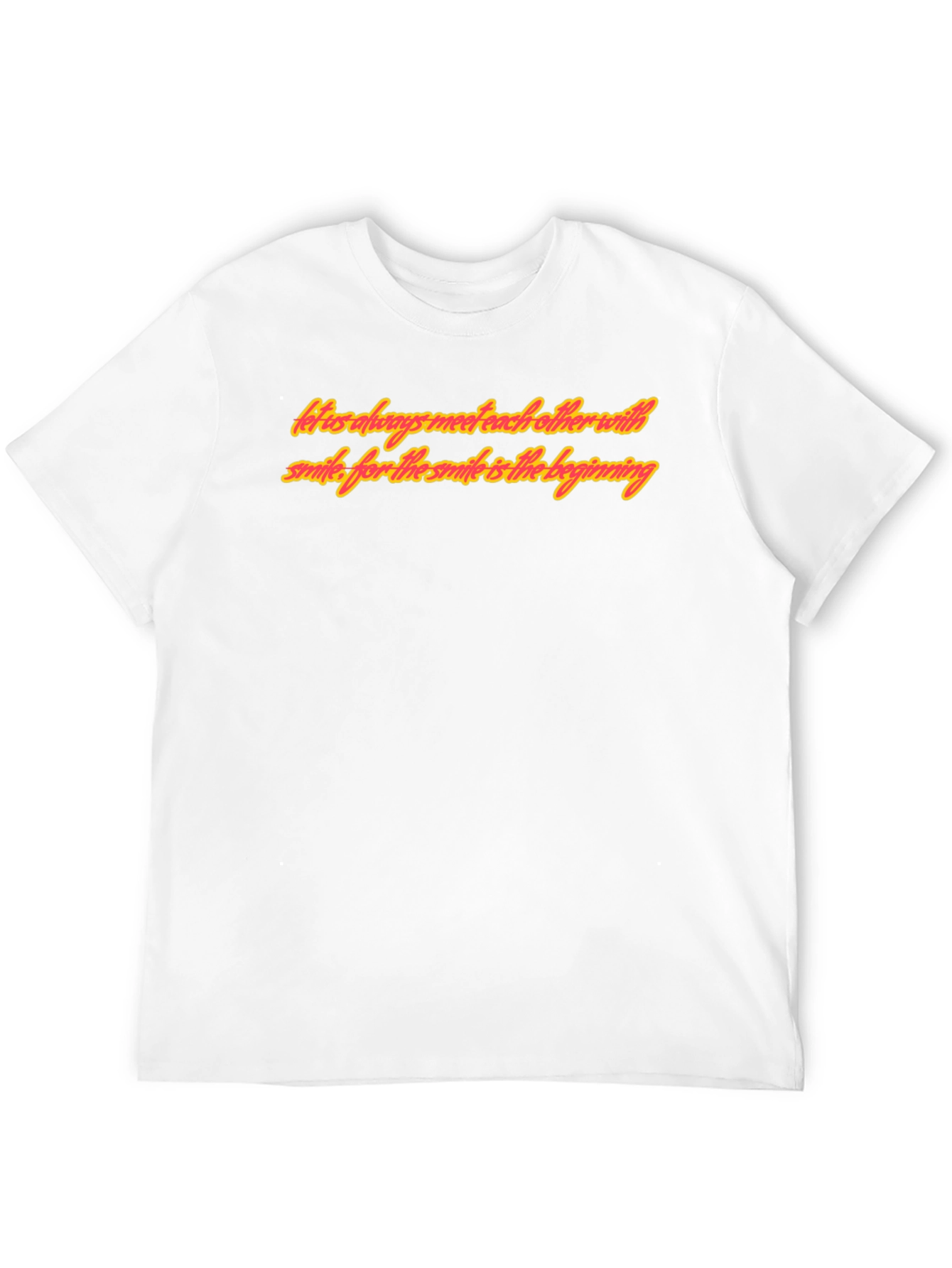 Smile is the Beginning T-Shirt
