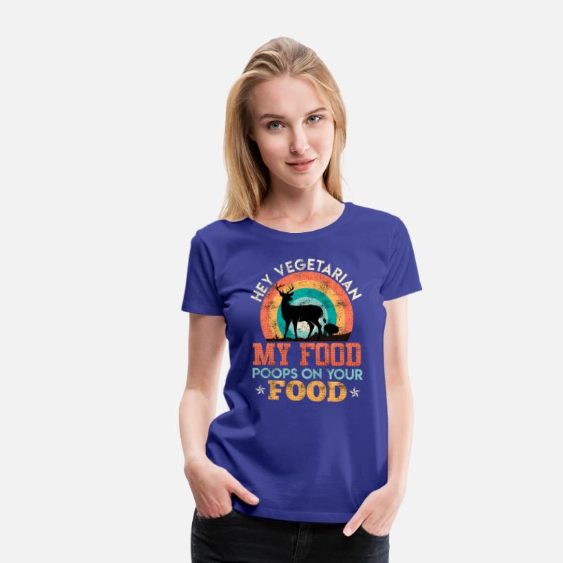 Anti Vegan MY FOOD POOPS ON YOUR FOOD Meat Lover