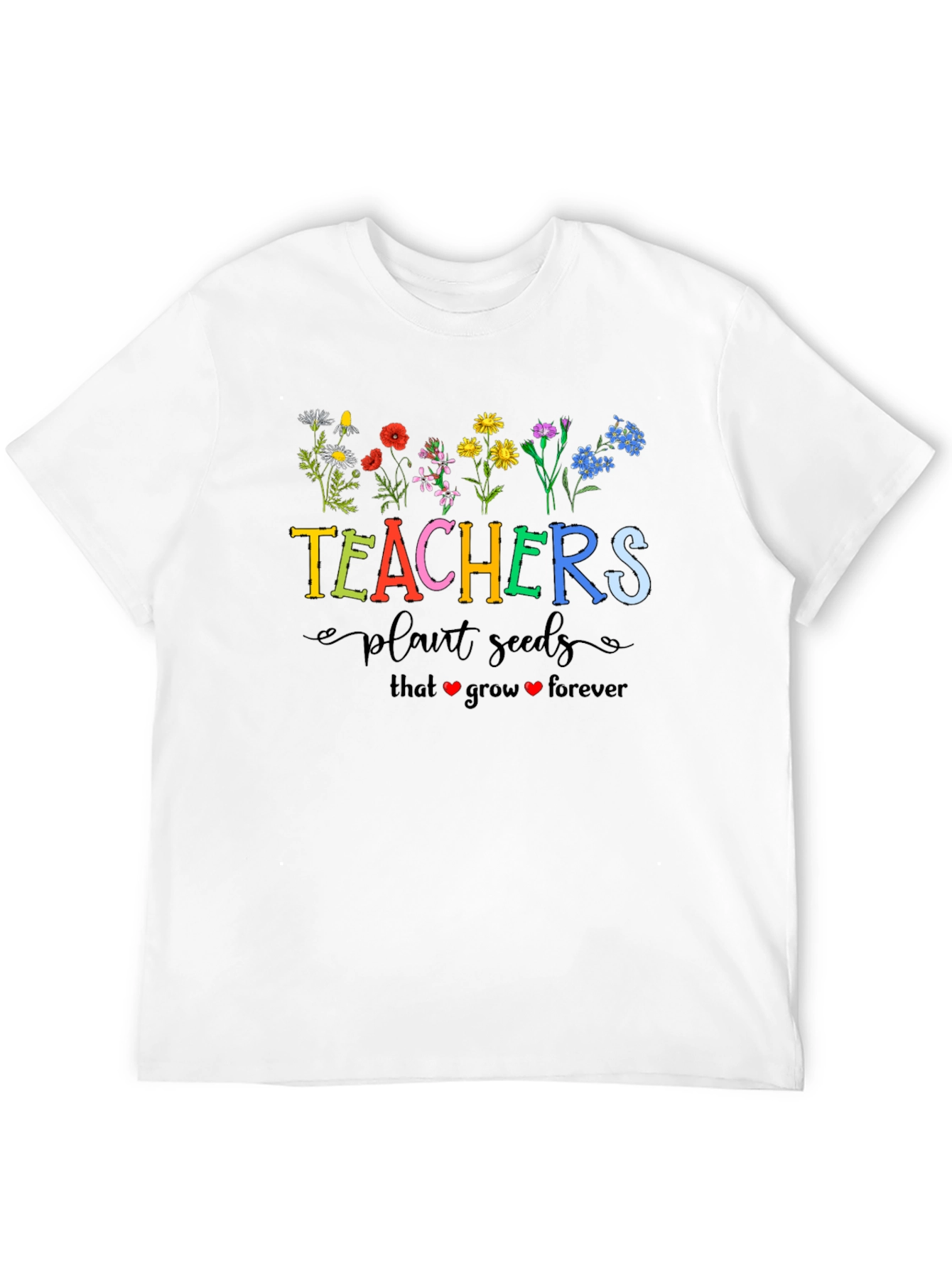 Teachers Plant Seeds Graphic Tee