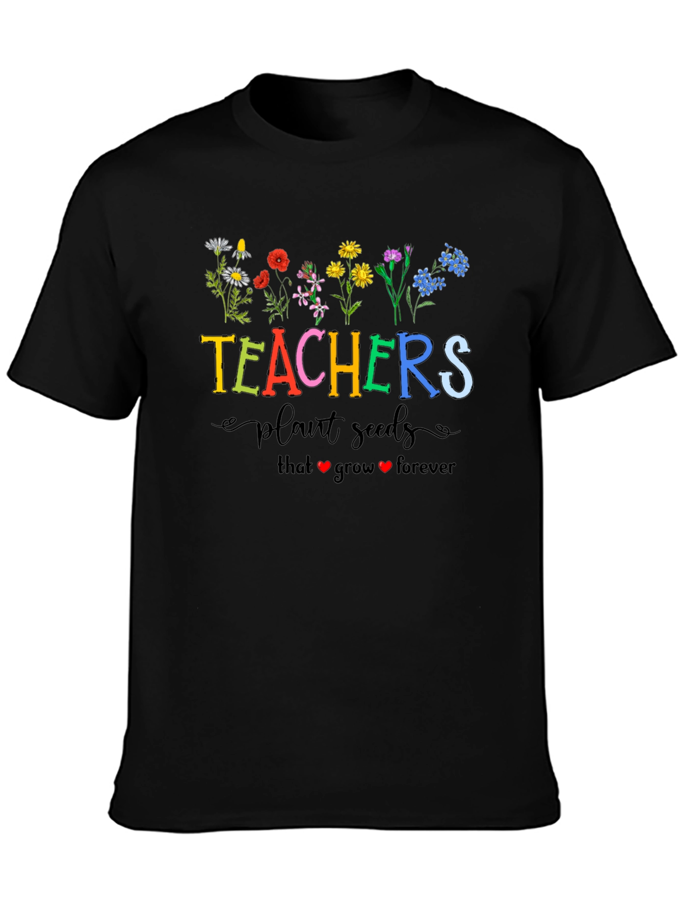 Teachers Plant Seeds Graphic Tee