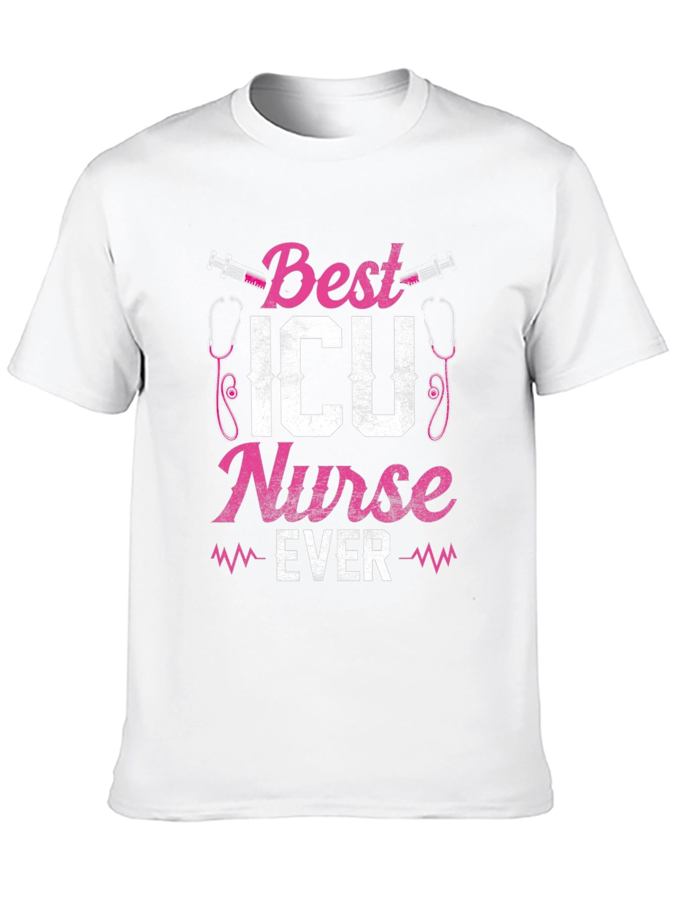 Best ICU Nurse Ever Graphic T-Shirt