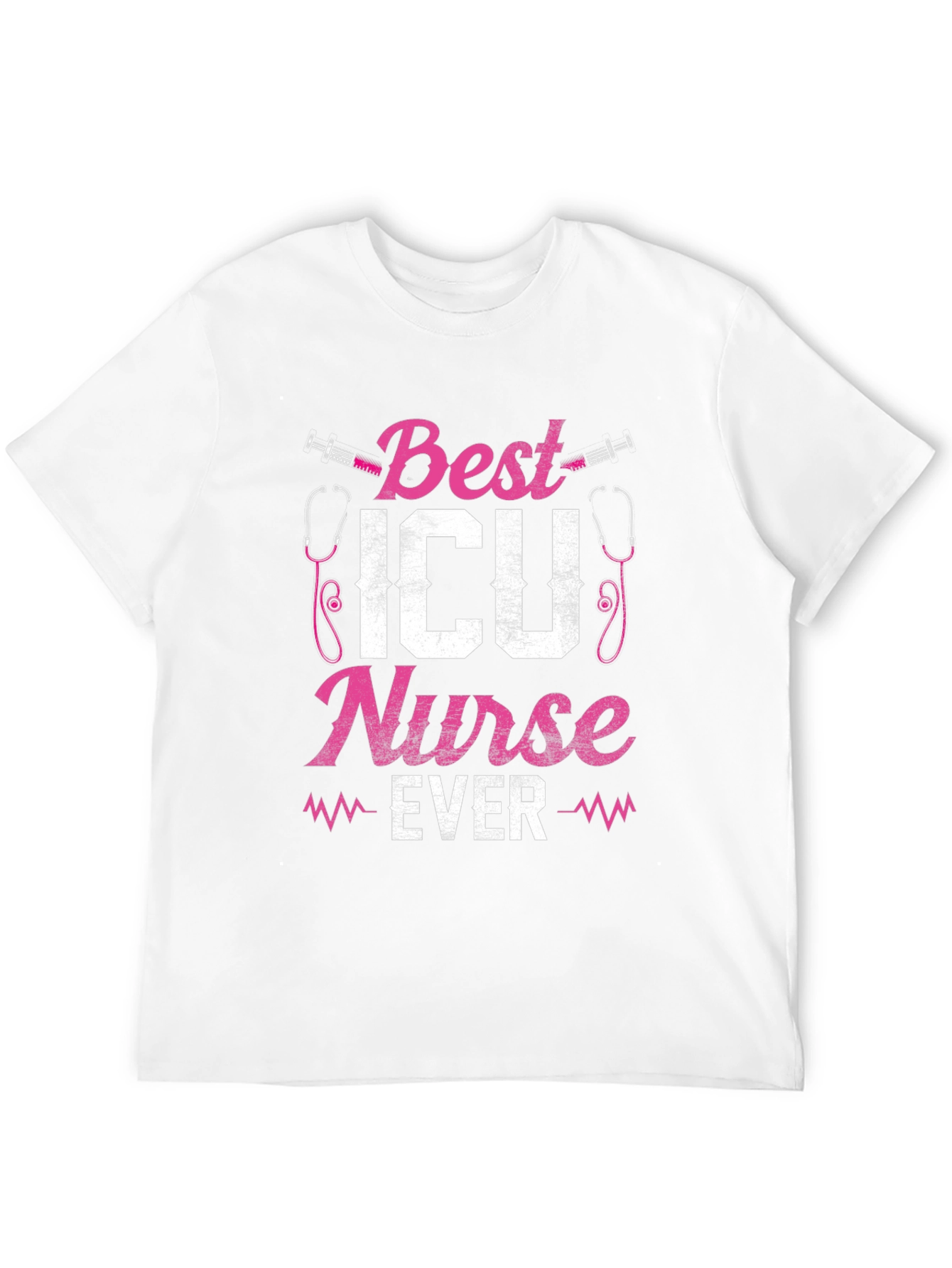 Best ICU Nurse Ever Graphic T-Shirt