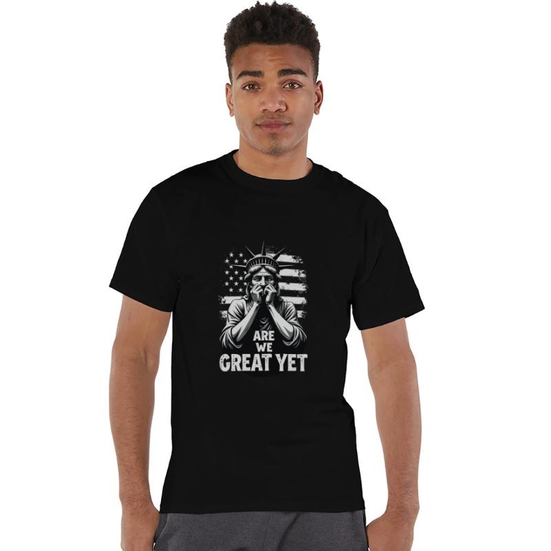 Are We Great Yet Statue of Liberty Trump America