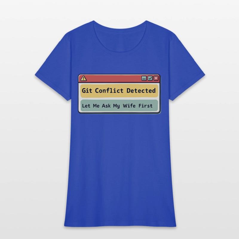 Ask My Wife First – Programmer Life Rules