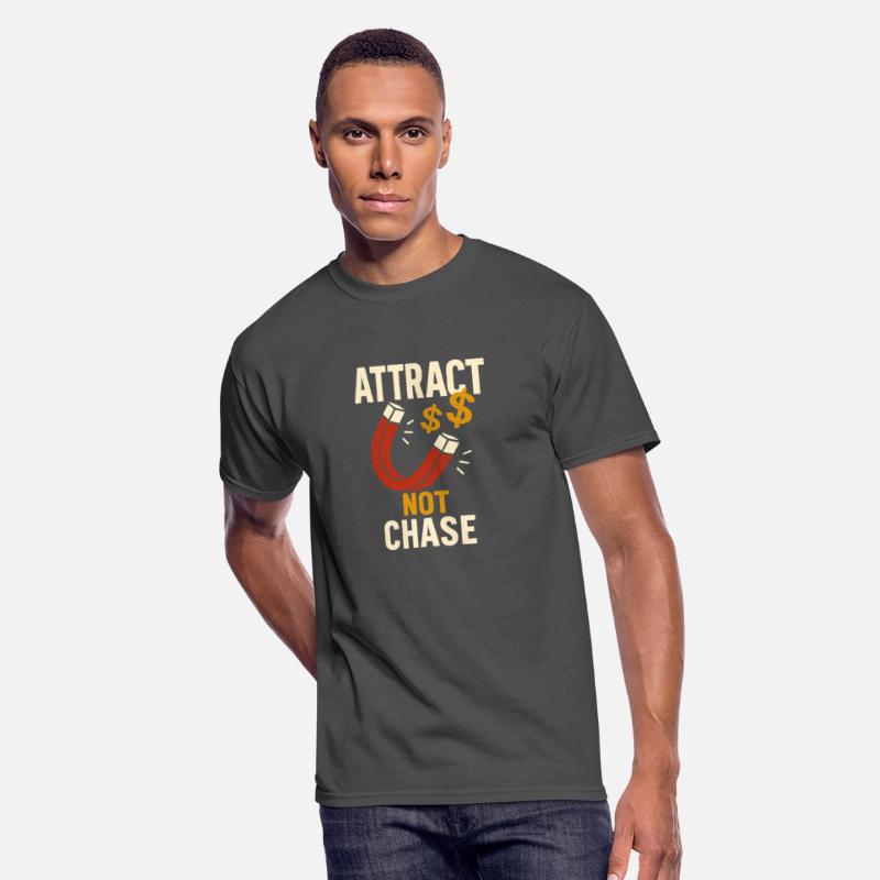 Attract Not Chase Money Magnet Inspiration