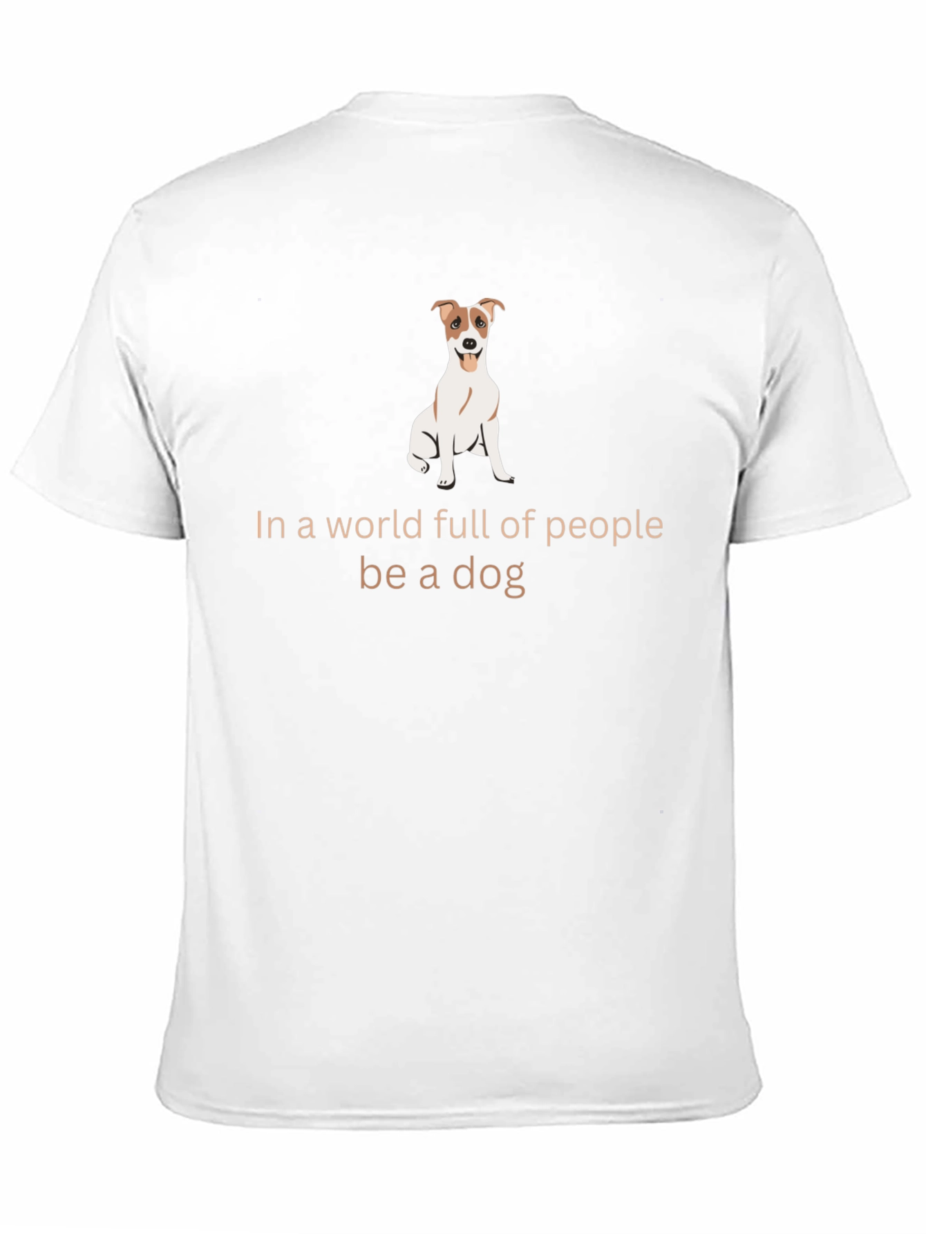 Be a Dog Graphic T-Shirt - Unisex