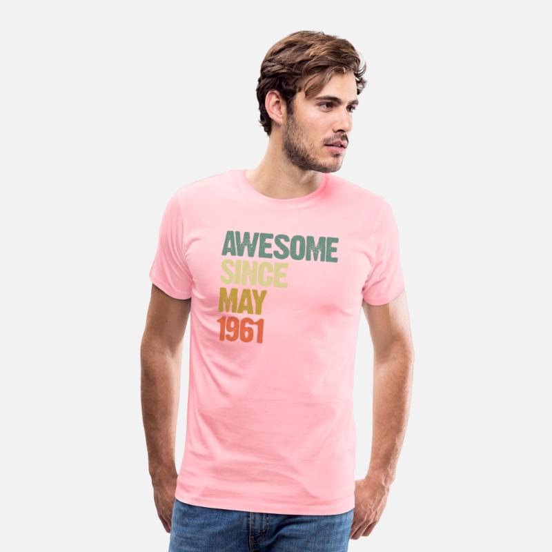 Awesome Since May 1961 - born in sixties