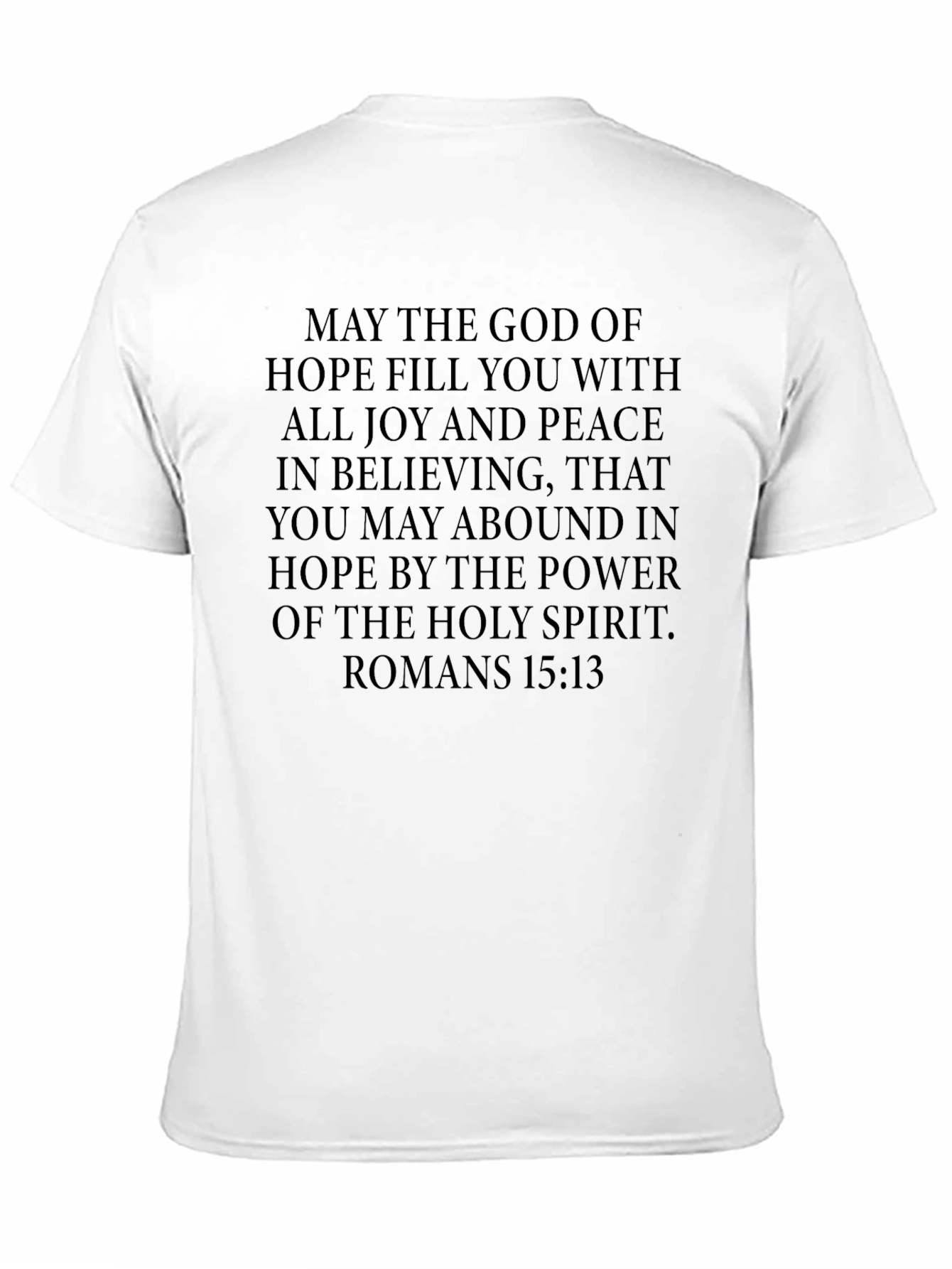 Romans 15:13 Christian T-Shirt