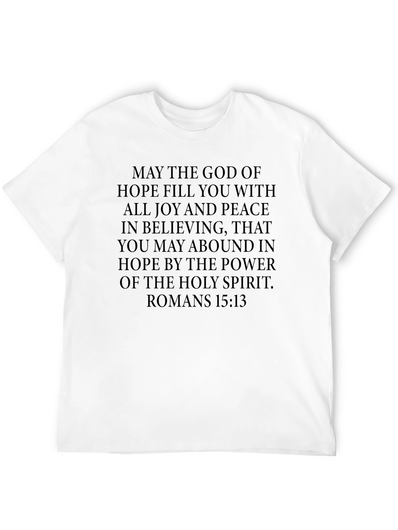 Romans 15:13 Christian T-Shirt