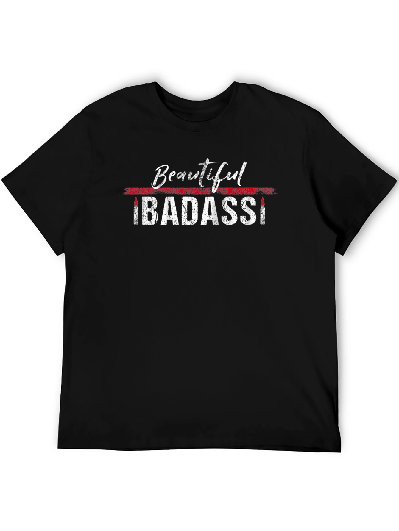 Beautiful Badass Graphic T-Shirt
