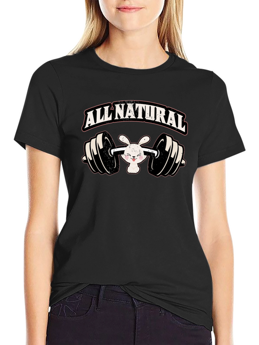 All Natural Bunny Gym T-Shirt