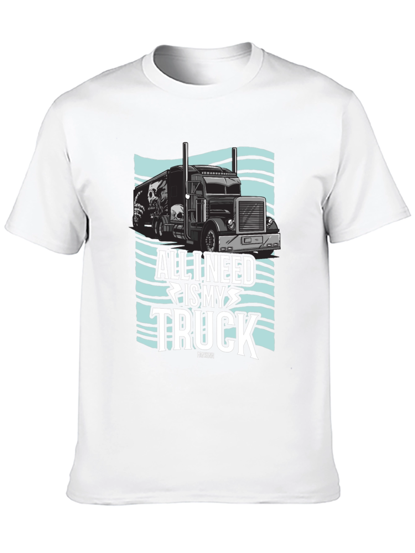 All I Need Is My Truck Graphic T-Shirt