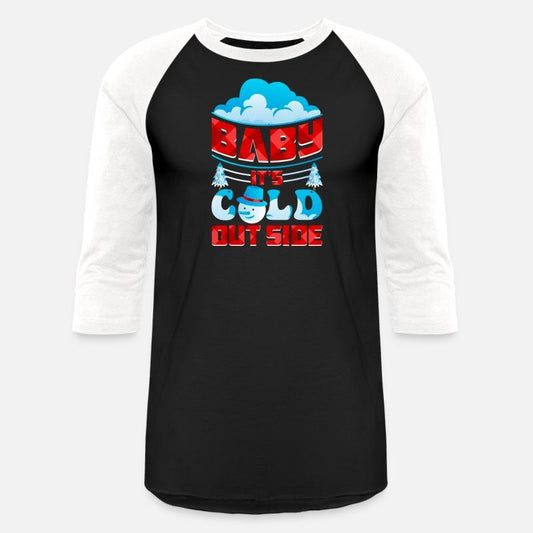 Baby Its Cold Out Side