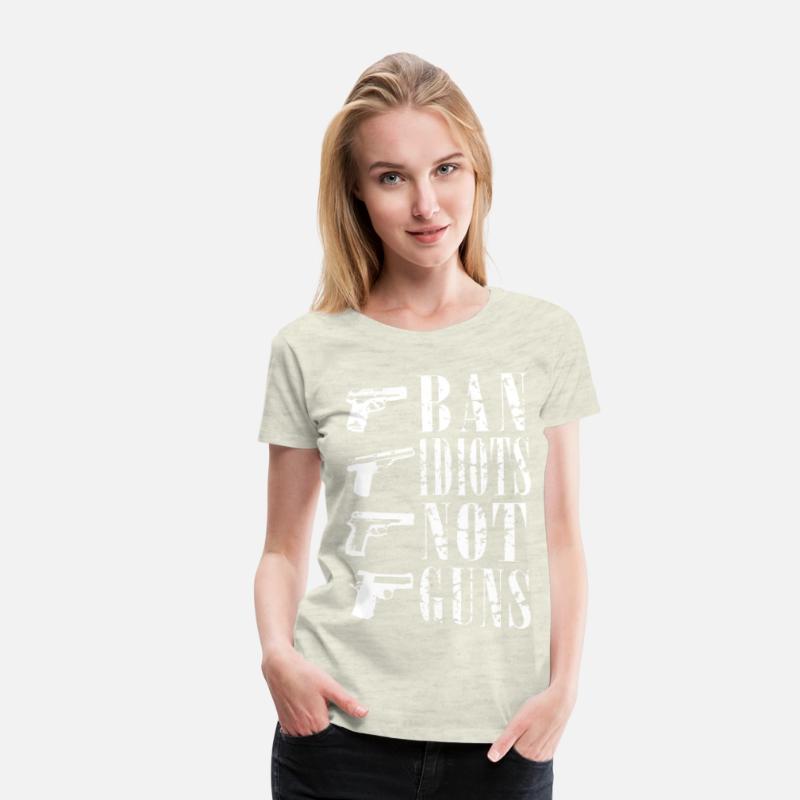 Ban idiots not guns gun rights T-shirt