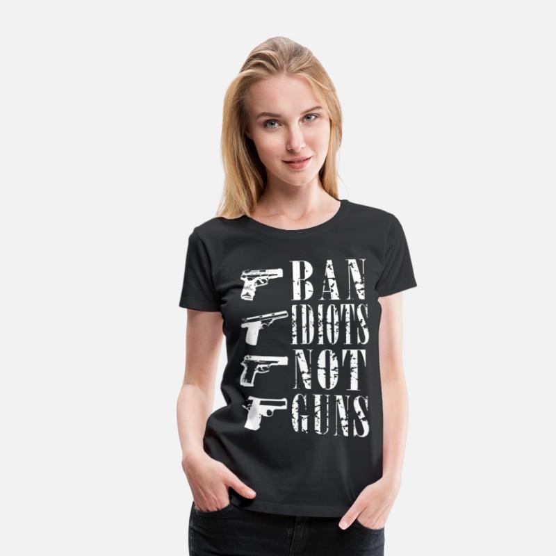 Ban idiots not guns gun rights T-shirt