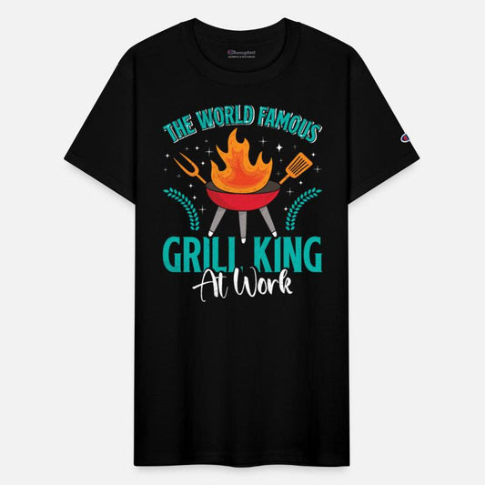 BBQ THE WORLD FAMOUS GRILL KING WORK Funny