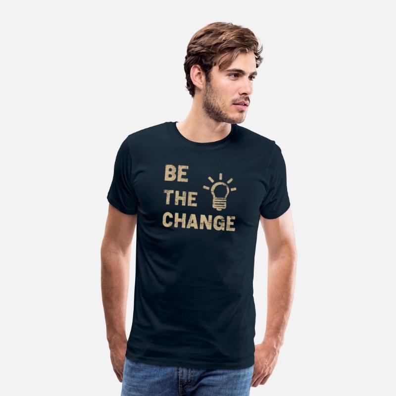 Be The Change