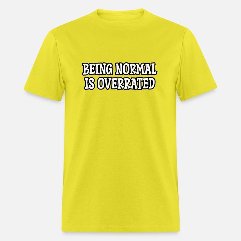 Being normal is overrated