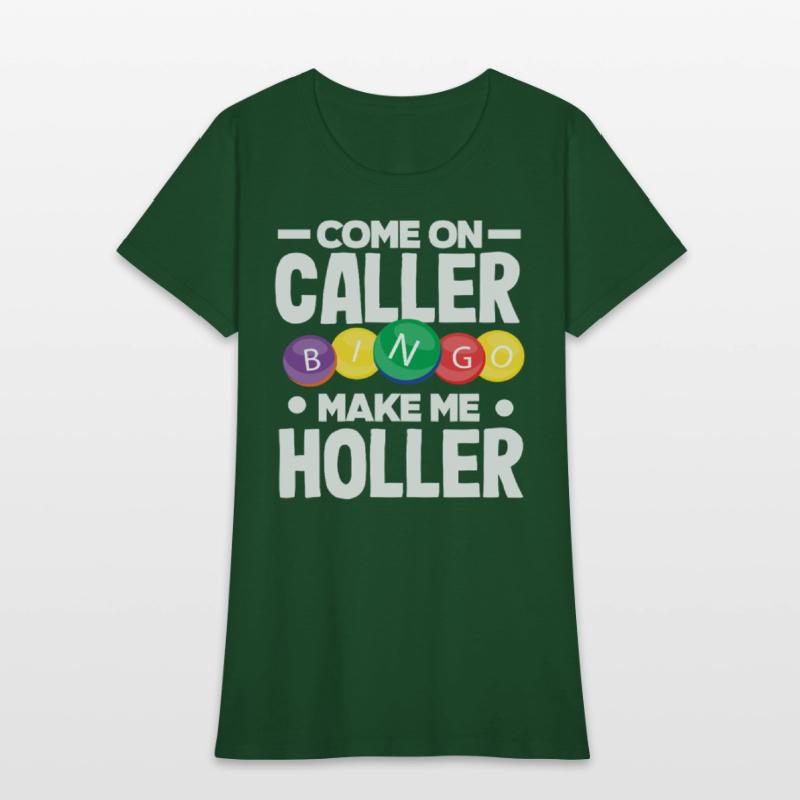 Bingo Come On Caller Make Me Holler
