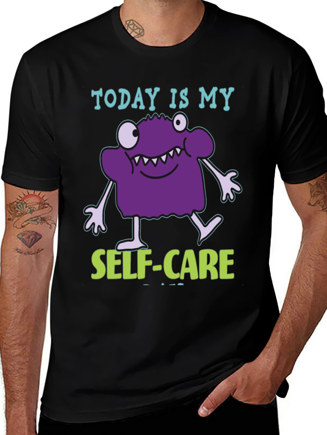 Today is My Self-Care T-Shirt - Funny Monster Design