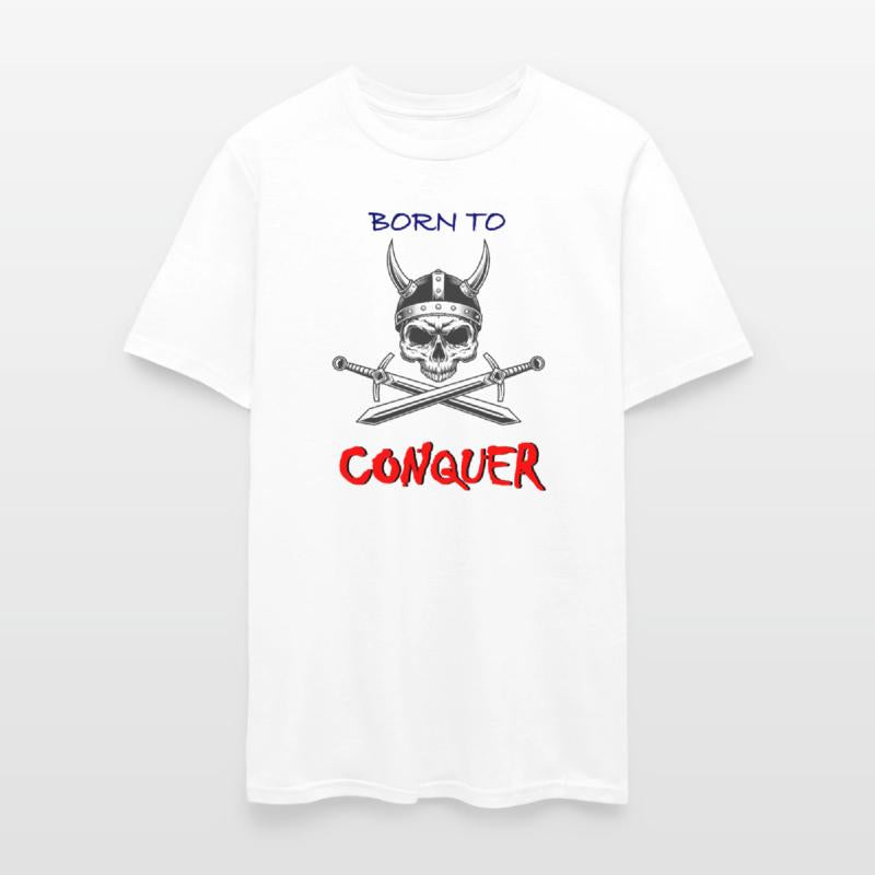 Born to conquer