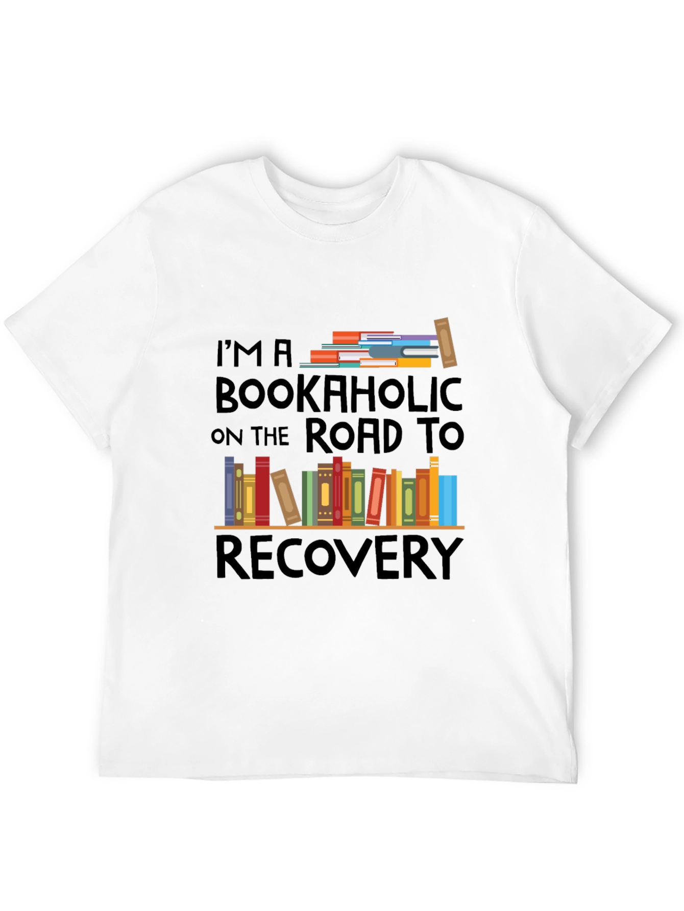 Bookaholic Road To Recovery T-Shirt - Reader Tee