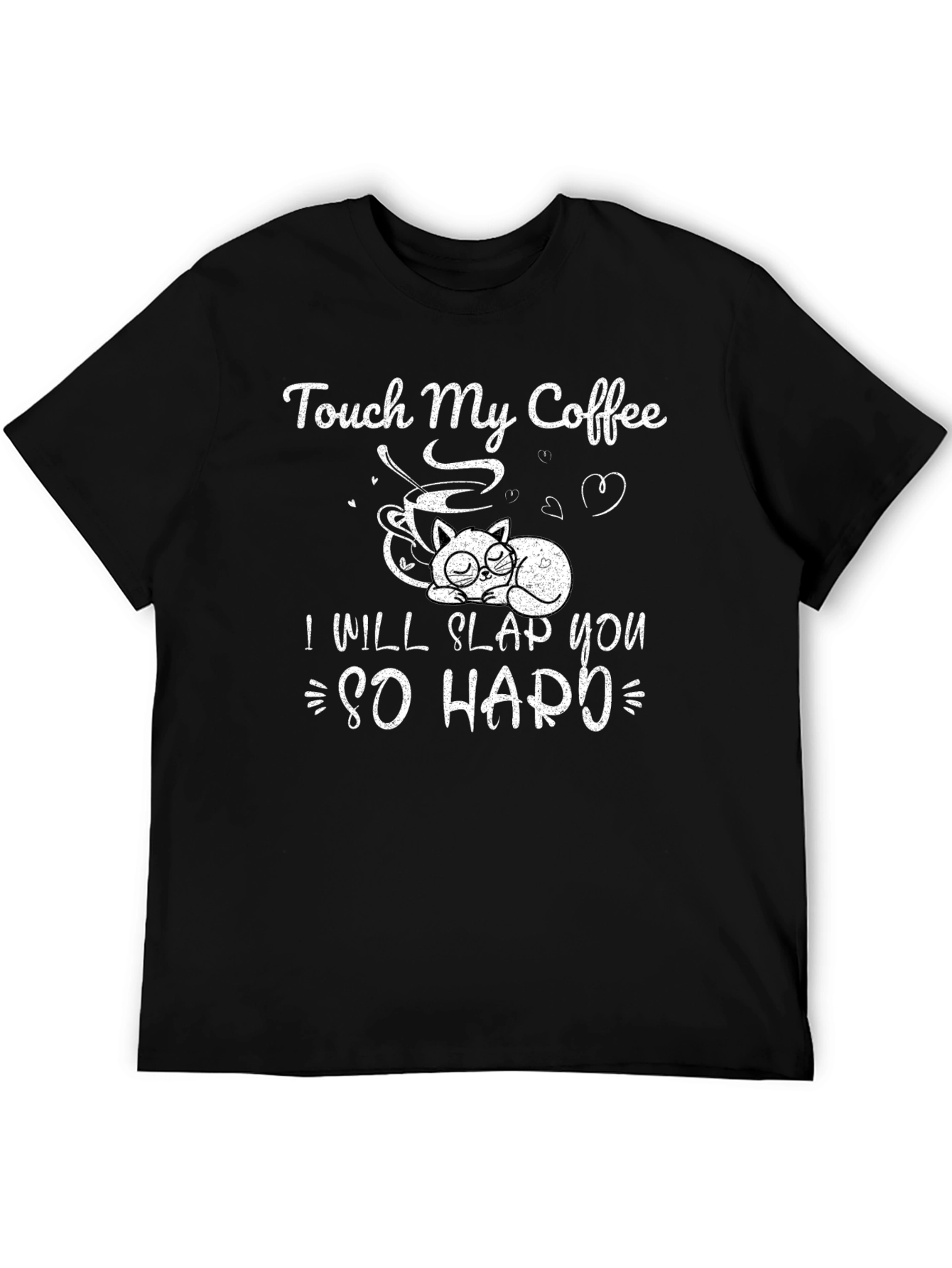 Touch My Coffee Cat Graphic Black T-Shirt