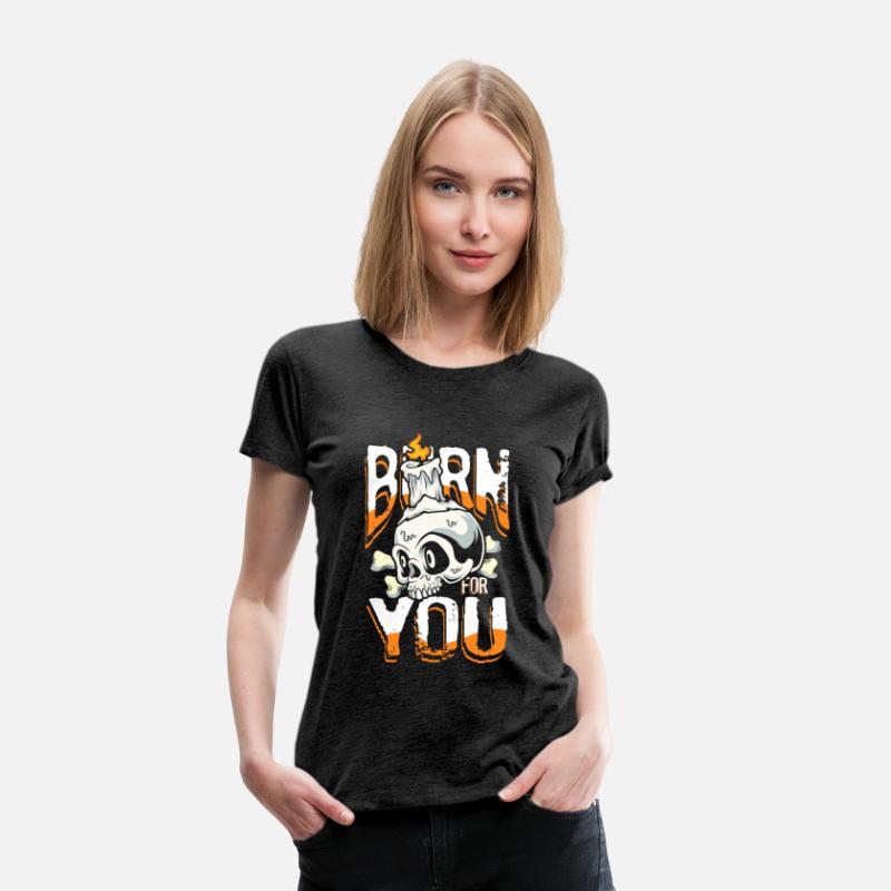Burn for you