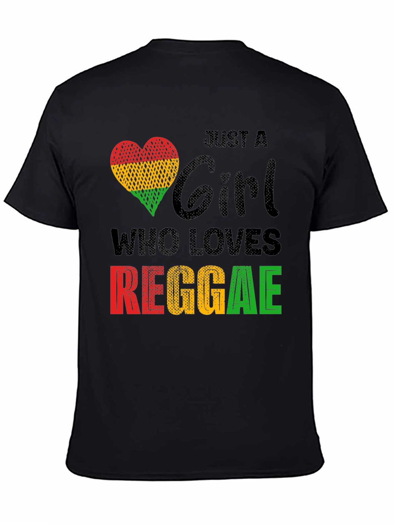 Reggae Lover T-Shirt: Just a Girl Who Loves Reggae