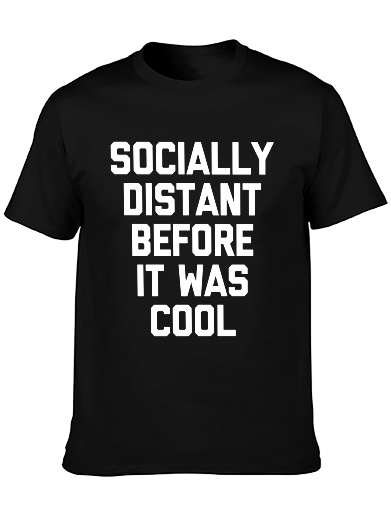 Socially Distant T-Shirt - Black Cotton Tee