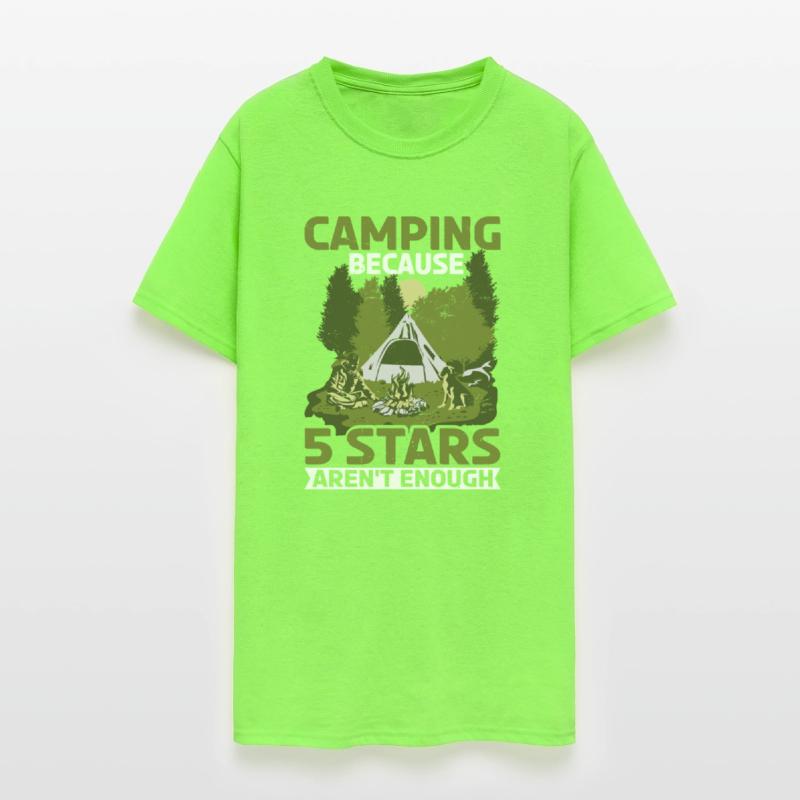 Camping Because 5 Stars Aren't Enough