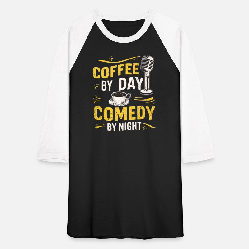 Coffee By Day Comedy By Night Comedian