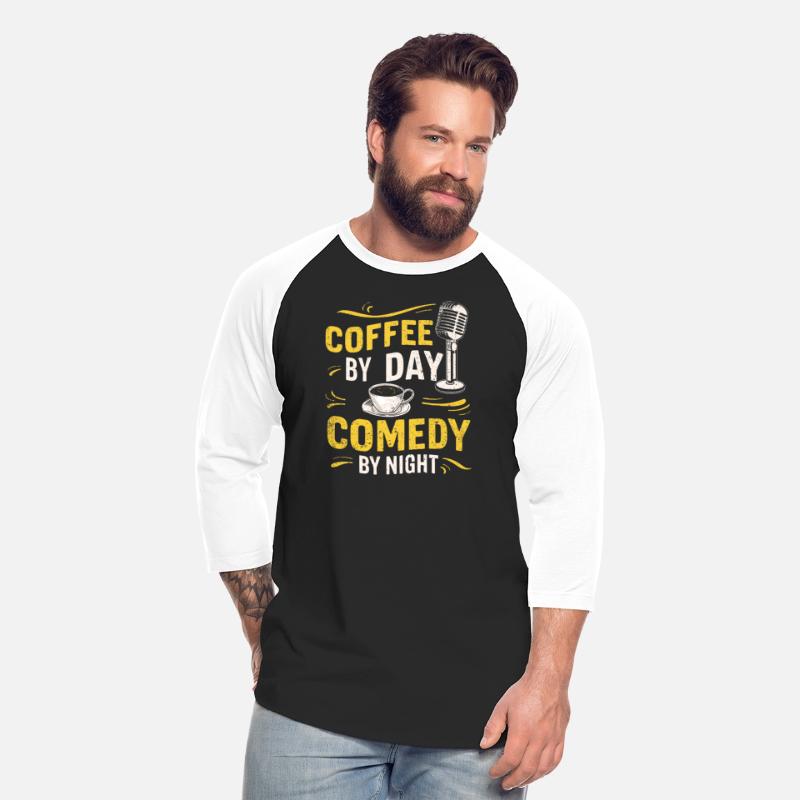 Coffee By Day Comedy By Night Comedian
