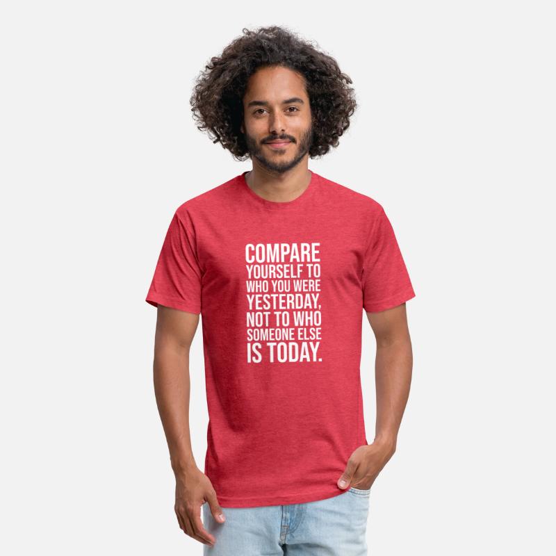 compare yourself to yesterday