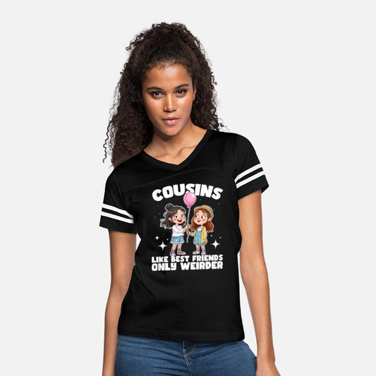 COUSINS: LIKE BEST FRIENDS ONLY WEIRDER