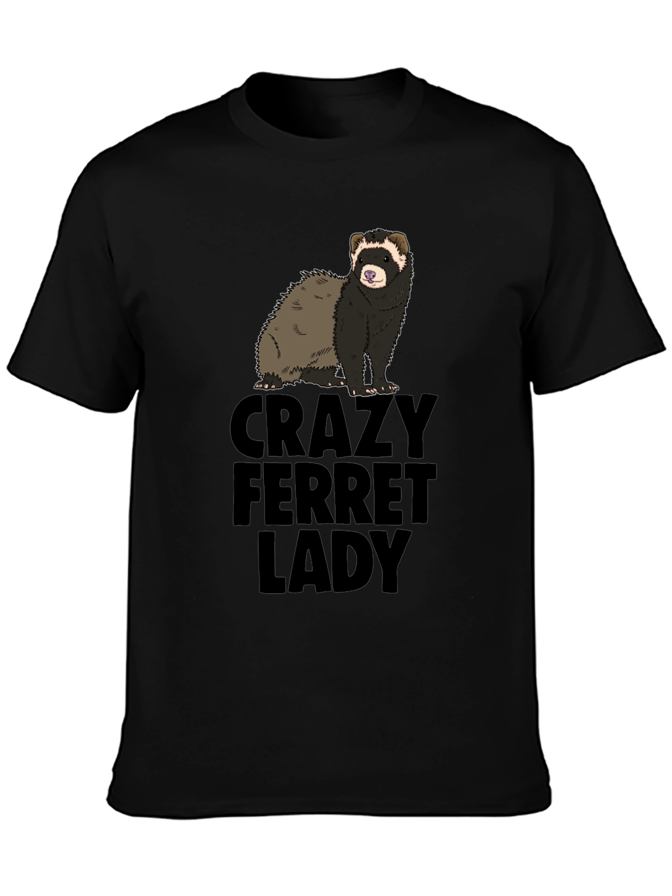 Crazy Ferret Lady Graphic T-Shirt - Novelty Tee