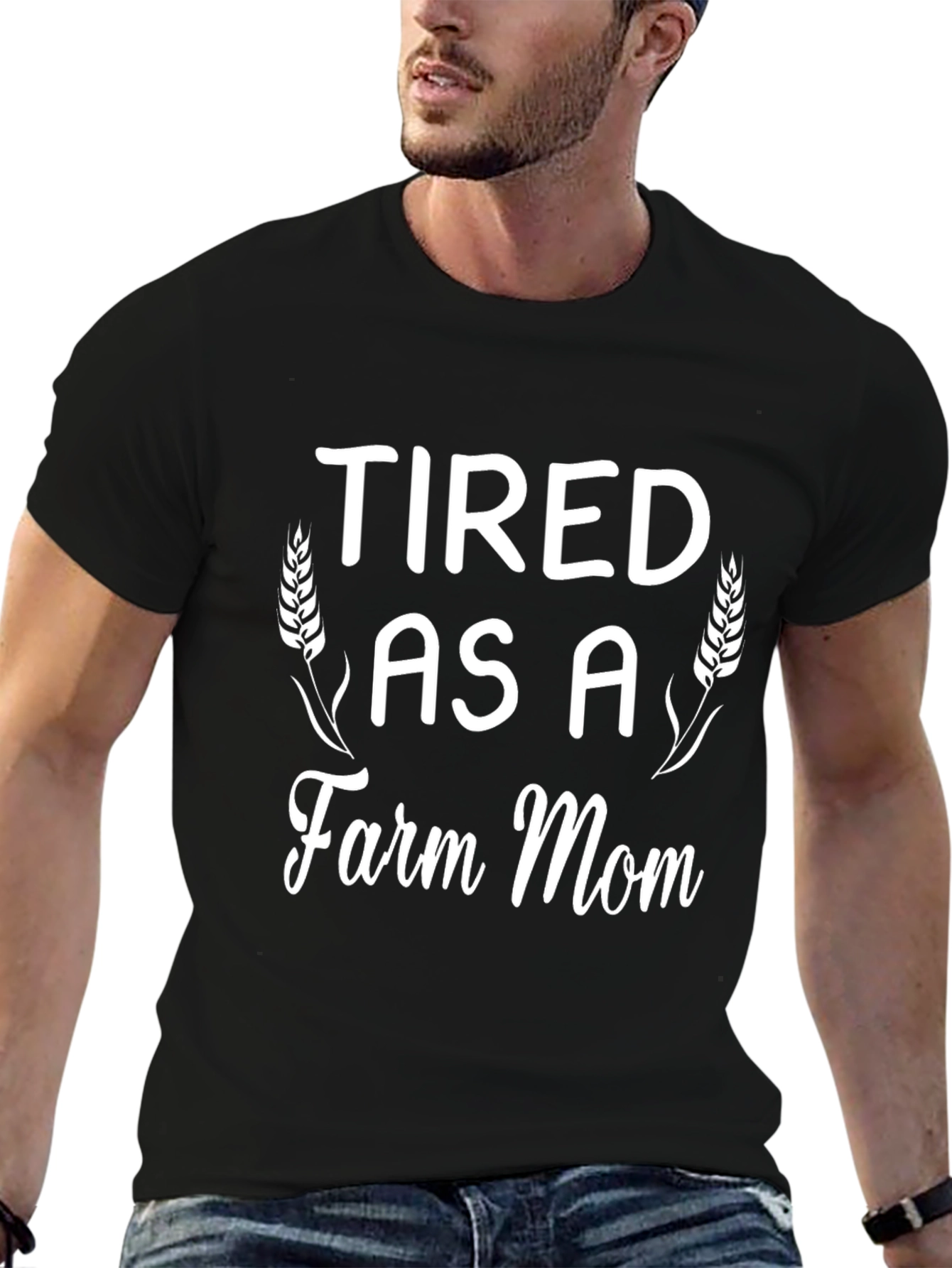 Tired as a Farm Mom T-Shirt - Black