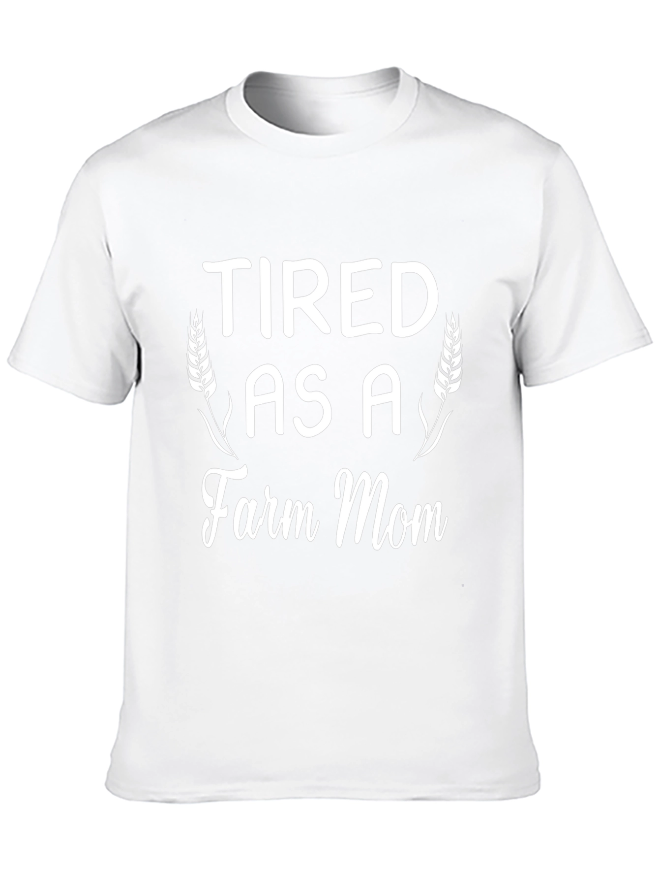 Tired as a Farm Mom T-Shirt - Black