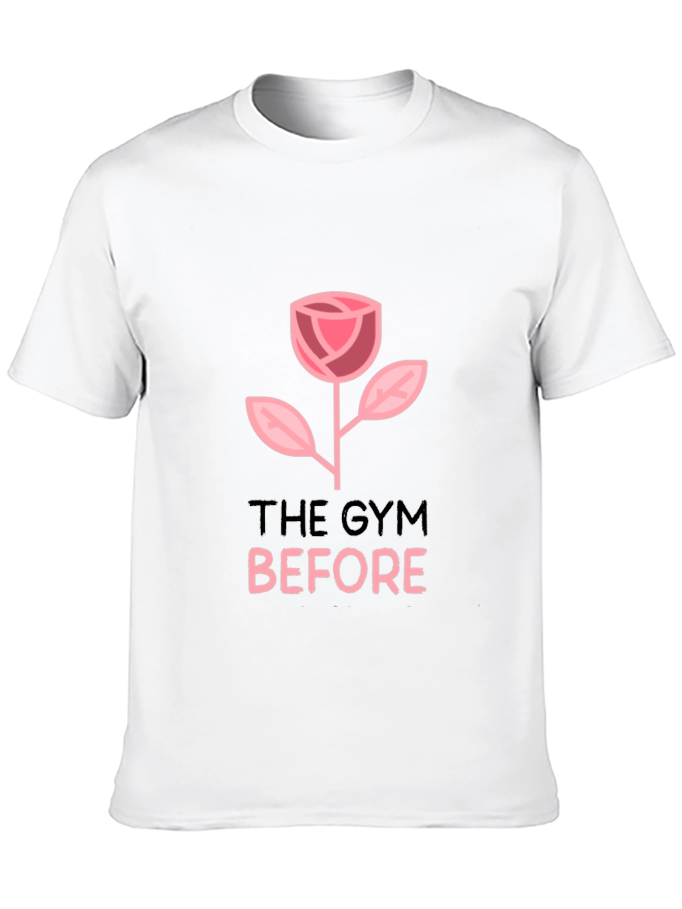 The Gym Before Rose Graphic T-Shirt