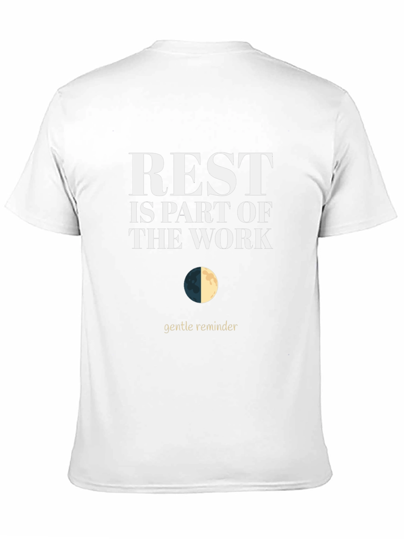 Rest Is Part Of The Work T-Shirt