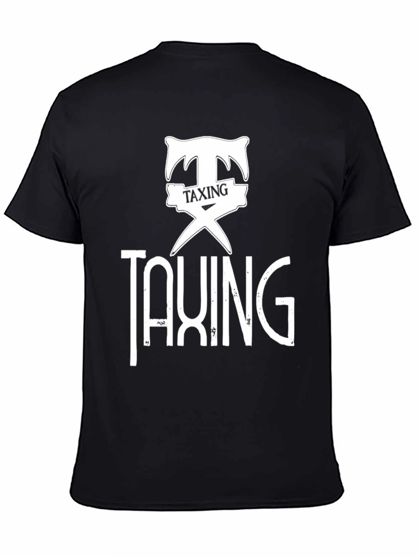 Taxing T-Shirt - Bold Graphic Design Cotton Tee
