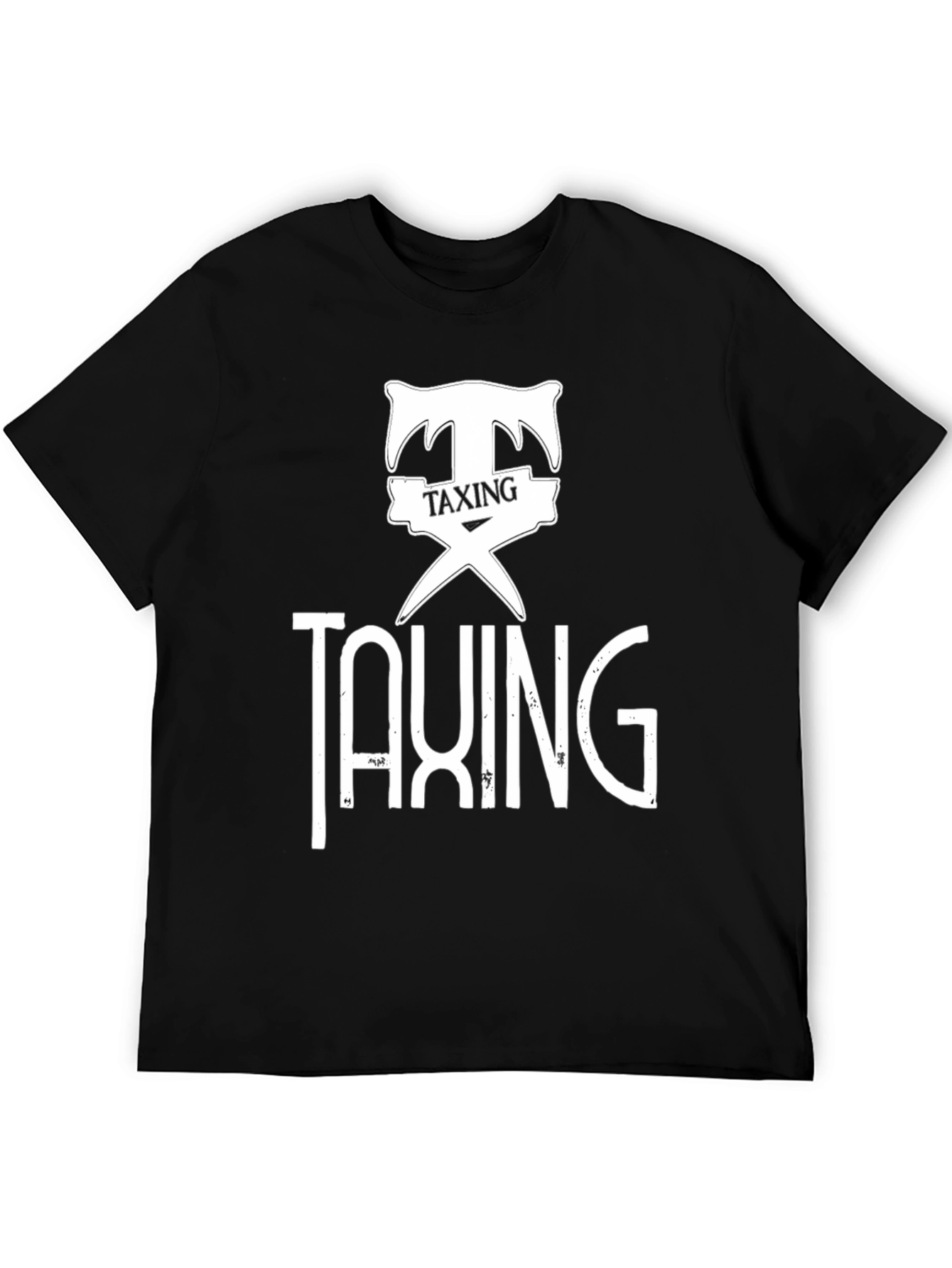Taxing T-Shirt - Bold Graphic Design Cotton Tee